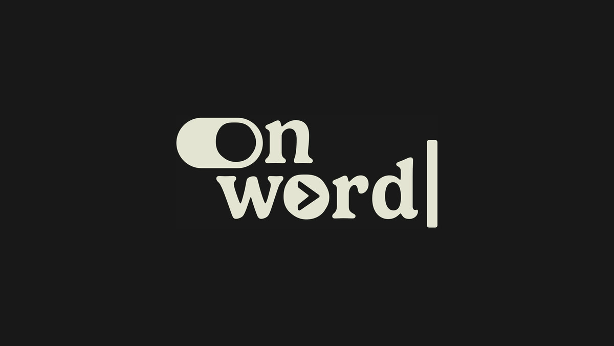 The Onword wordmark in cream on near-black, the O drawn as a toggle switch and the o in word as a play head.